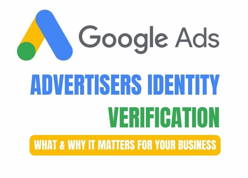New Google Ads Transparency Rules: What & Why It Matters